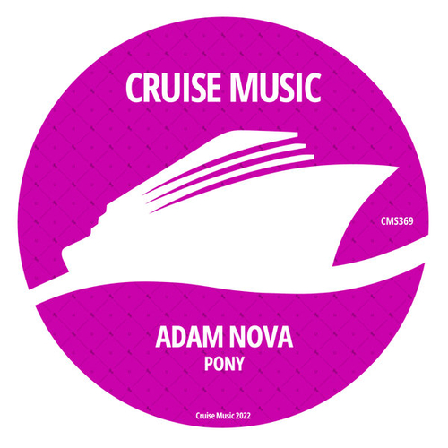 Adam Nova - Pony [CMS369]